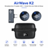 Micro cravate sans fil AirWave K2 pour Android et tablette USB-C
