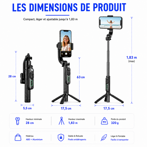 Dimensions du gimbal selfie stick 360° réglable de 28 cm à 1,83 m